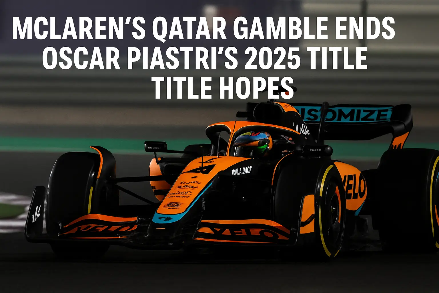 McLaren car and Oscar Piastri at Qatar GP 2025